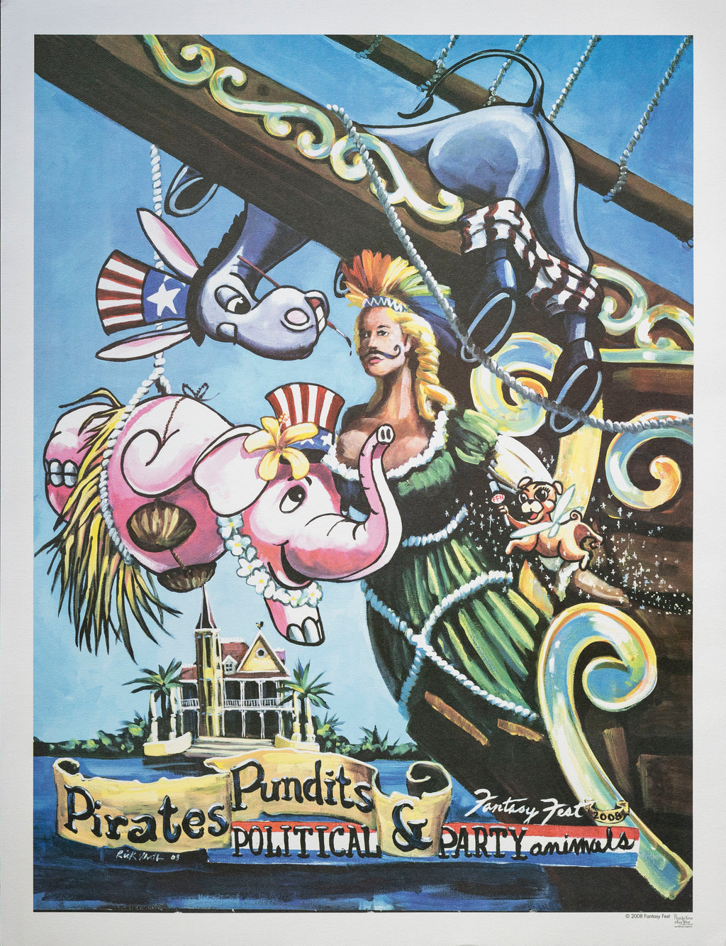 Official 2008 Fantasy Fest Poster Pirates, Pundits and Political Party Animals by Rick Worth